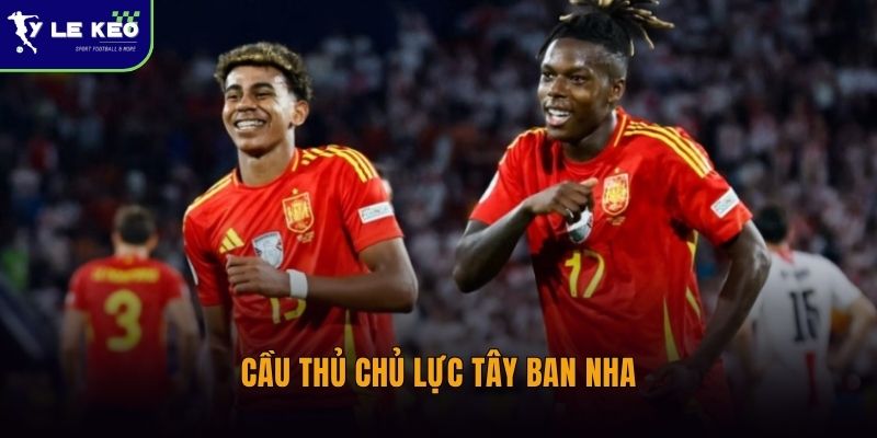 Cầu thủ chủ lực Tây Ban Nha