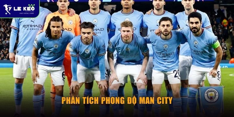 Soi kèo Man City vs Brentford (23h30 ngày 09/05) - Chủ nhà áp đảo tại Etihad 1 Phân tích phong độ Man City