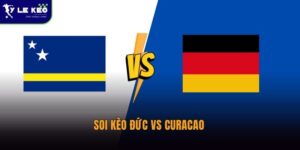 Soi kèo Đức vs Curacao