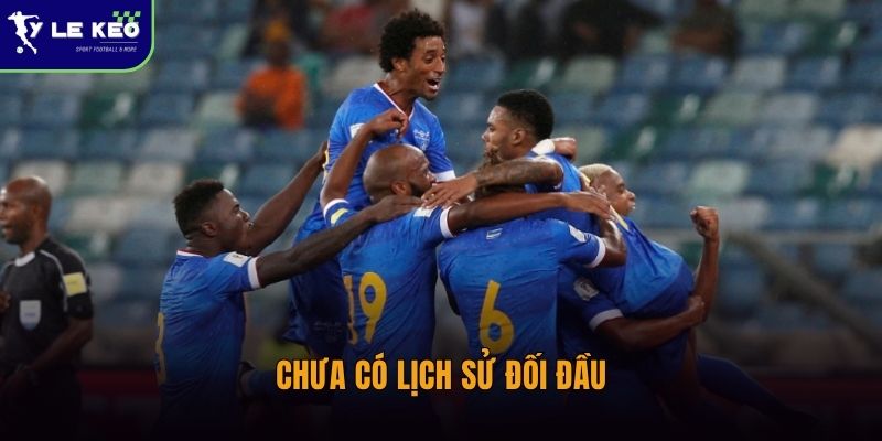 Chưa có lịch sử đối đầu