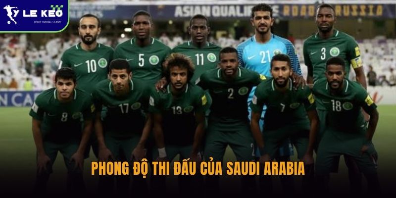 Phong độ thi đấu của Saudi Arabia